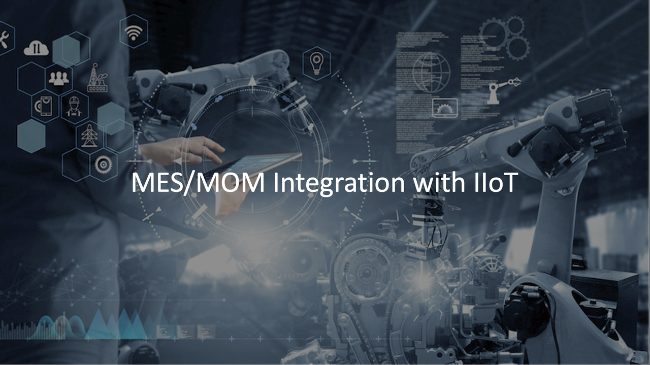 دور أنظمة MES-MOM في تقنيات إنترنت الأشياء (IoT)